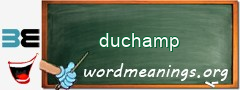 WordMeaning blackboard for duchamp